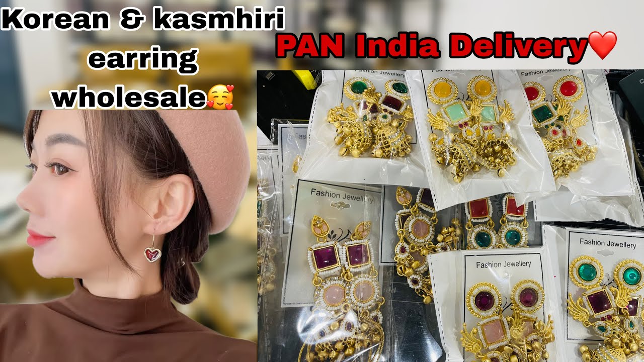 Korean jewellery wholesale || Kashmiri earring wholesale || Jewellery wholesale || sadar bazar