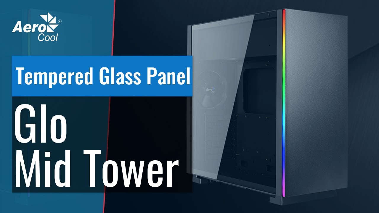 AeroCool Glo Mid Tower Case - Full Tempered Glass Side Panel