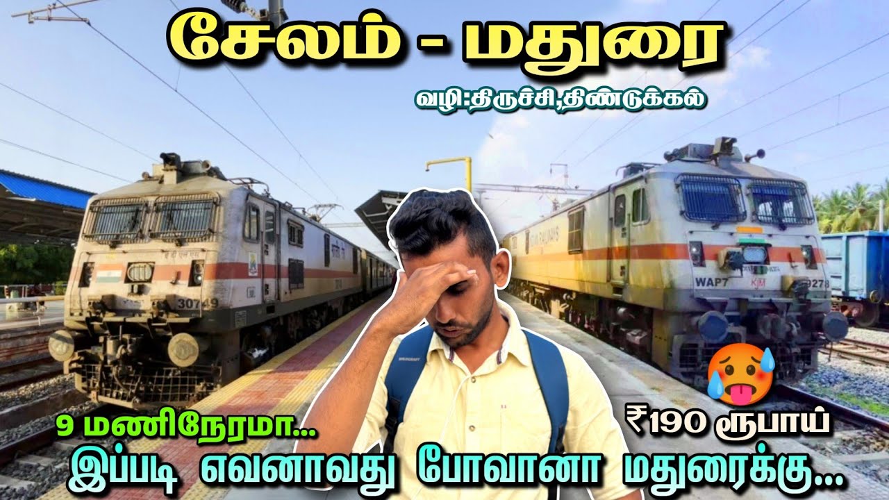 🚂🤩இப்படி யாரவது மதுரைக்கு போவாங்களா🥵!! Salem - Madurai | 9 Hours | ₹190 ரூபாயா😥 | Dhamo Travlogs
