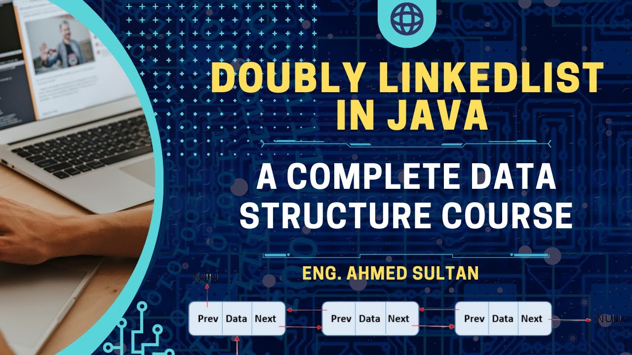 شرح Doubly LinkedList بالعربي
