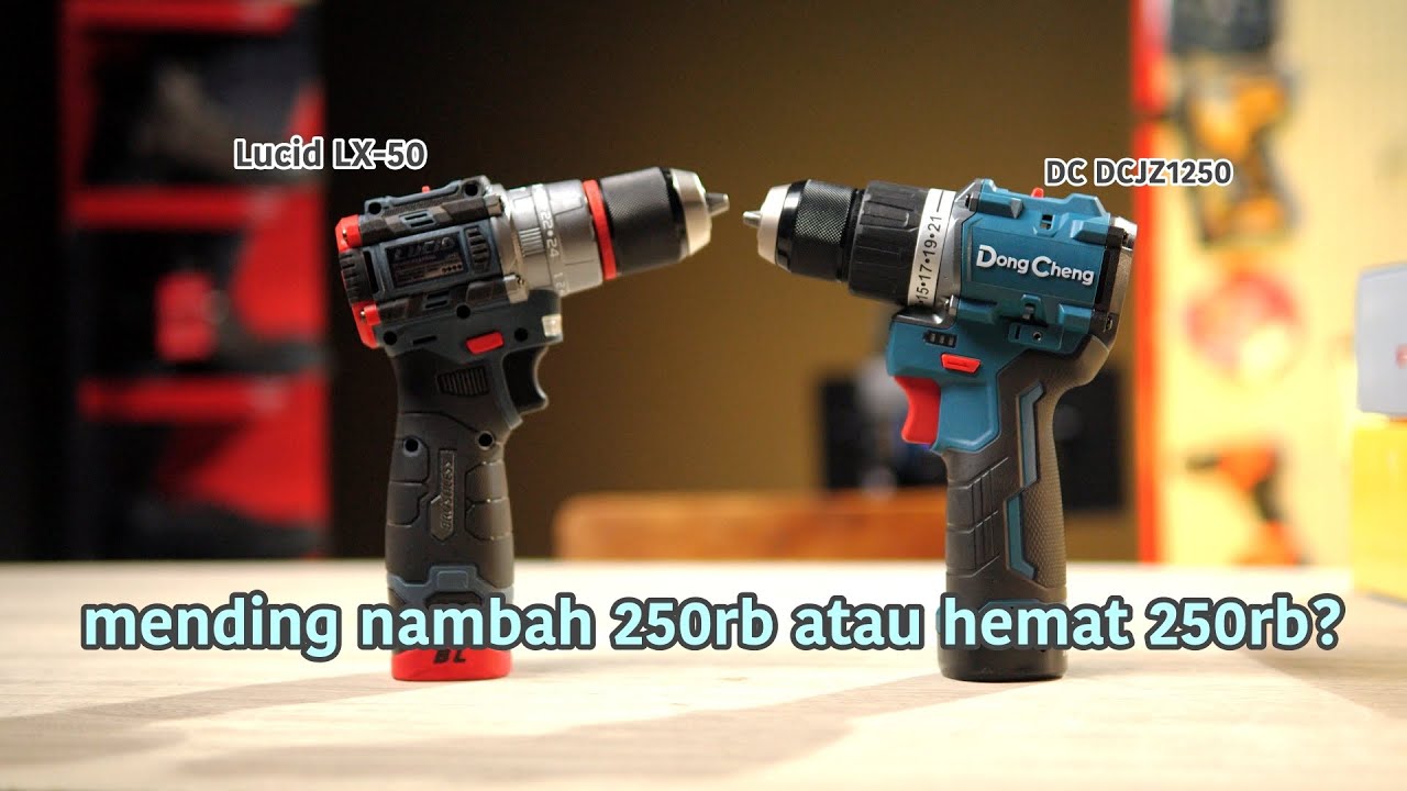 ulasan singkat perbandingan bor viral terbaru!! - LUCID LX-50 vs DONGCHENG DCJZ1250i CORDLESS DRILL
