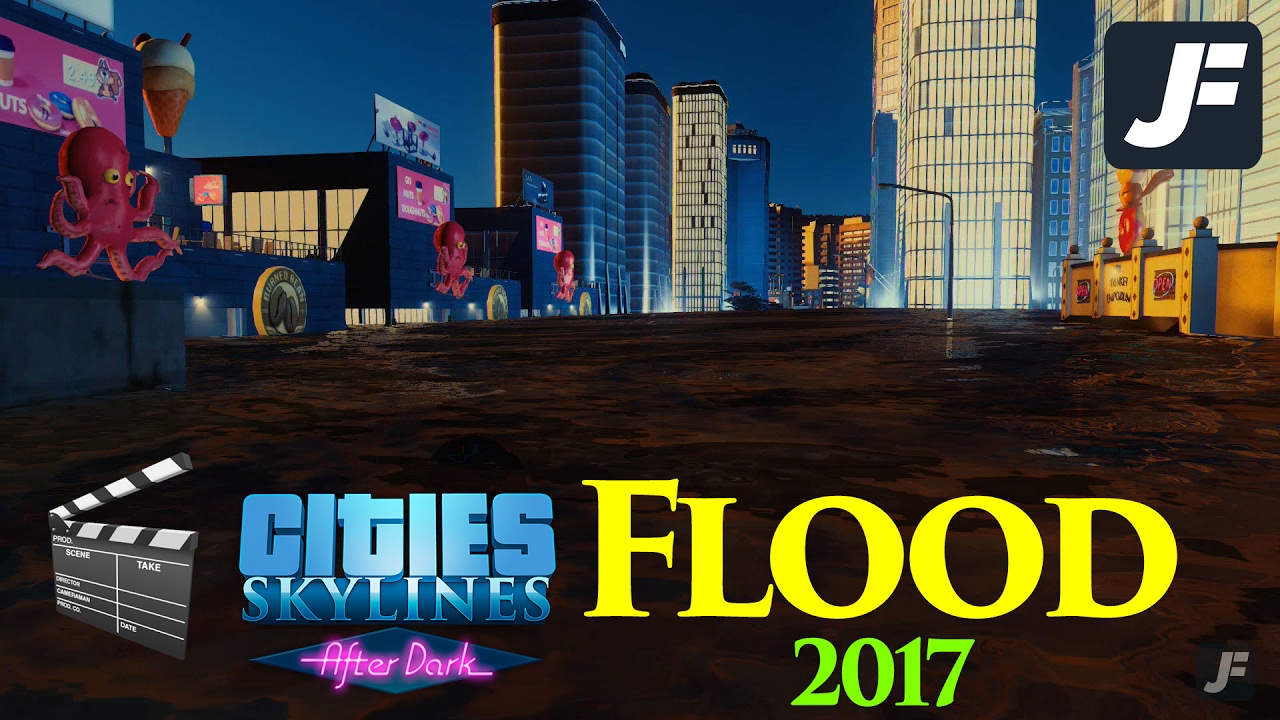 The Flood - Cities Skylines