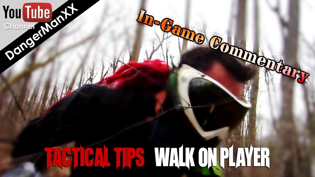 HOW TO: Play as a walk-on paintball player - Advanced Paintball Tips  - PART 1