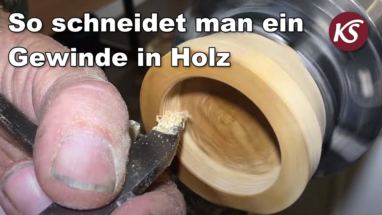 Ein Gewinde in Holz schneiden mit den Gewindestrehlern von Drechsler Jan Hovens