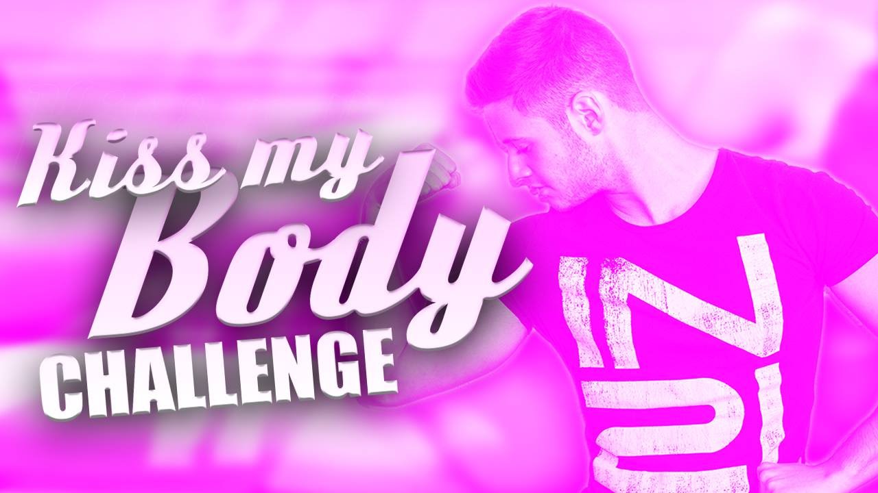 KISS MY BODY CHALLENGE | 0 Inhalt |  inscope21