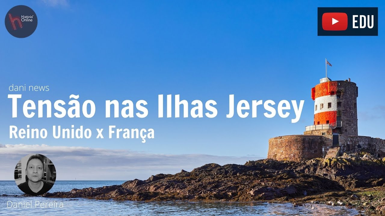 Tensão nas Ilhas Jersey: Reino Unido x França (Dani News)