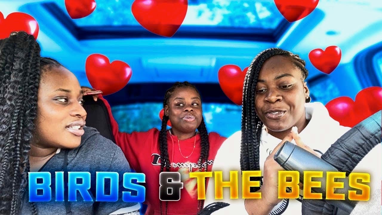 BINKS TALKS TO SISTERS ABOUT THE BIRDS AND THE BEES (HILARIOUS)