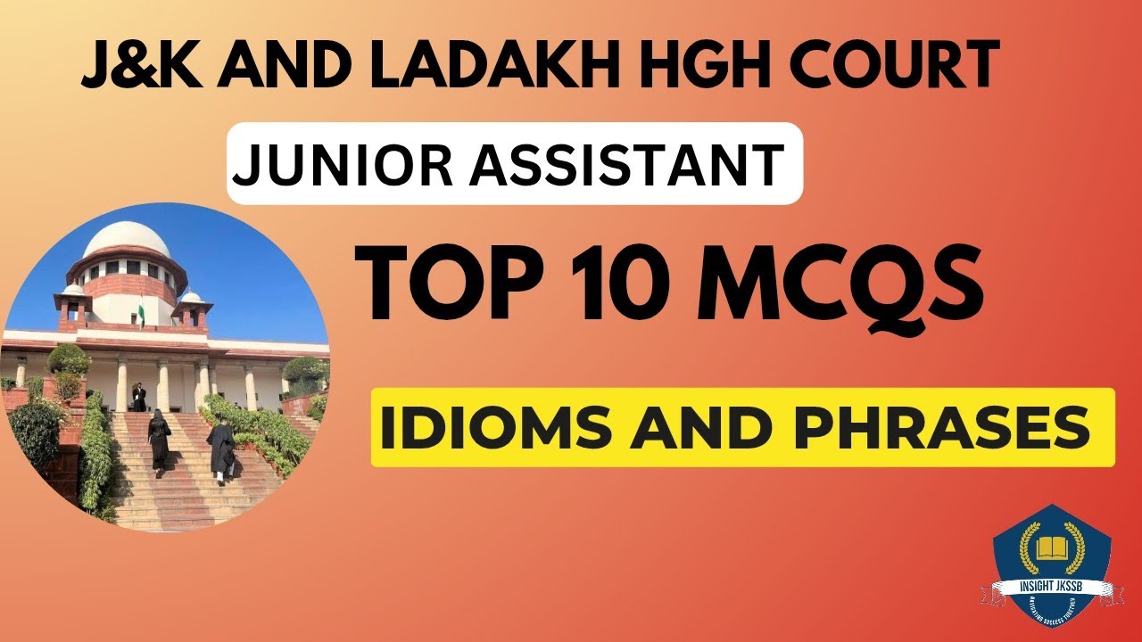IDIOMS AND PHRASES| TOP 10 MCQS | JKSSB AND OTHER EXAMS |