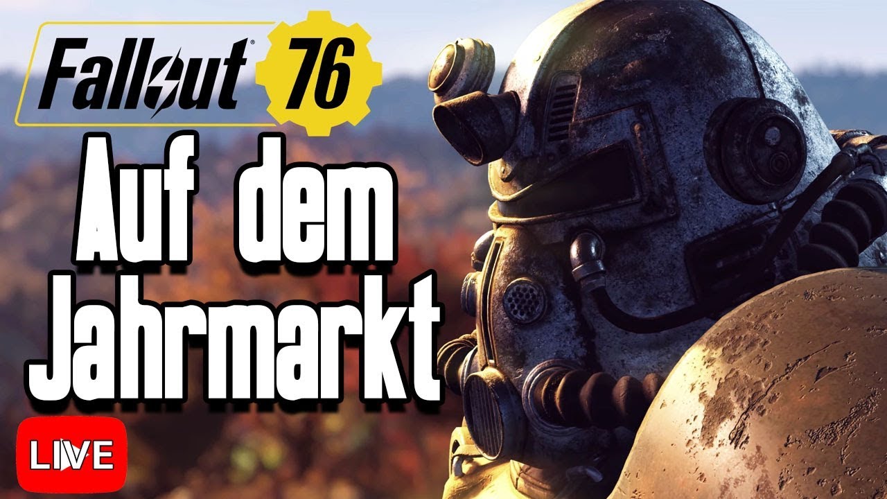 Fallout 76: Jingles auf dem Jahrmarkt! [FO76 Gameplay Deutsch #27]