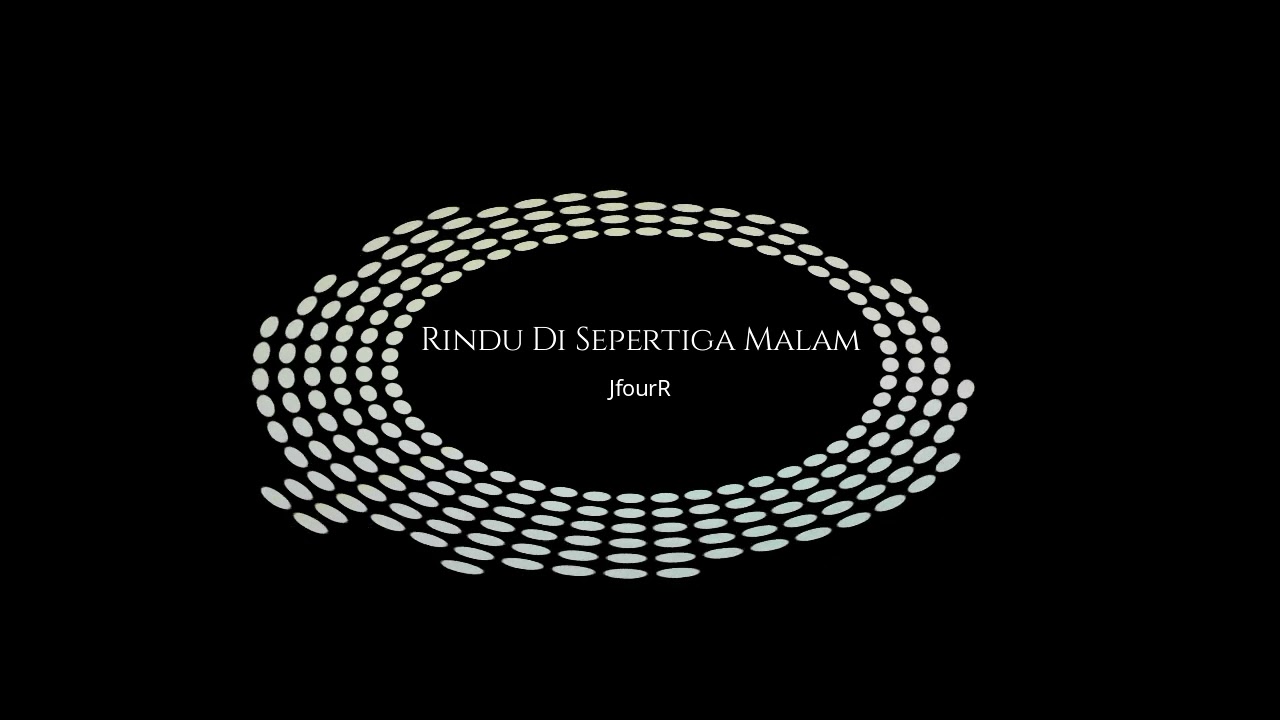 Rindu di Sepertiga Malam @jfourr-sapril545 