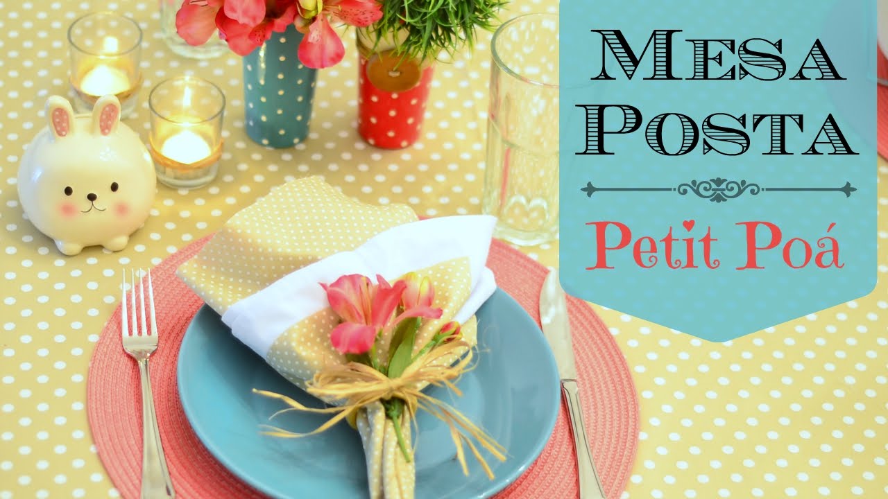 Mesa posta | Petit Poá + Faça você mesmo!