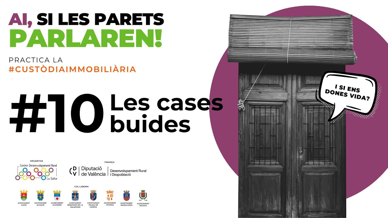#10 Les cases buides - El Magazín de la Custòdia Immobiliària