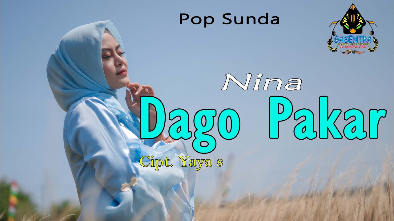 NINA - DAGO PAKAR (Pop Sunda)