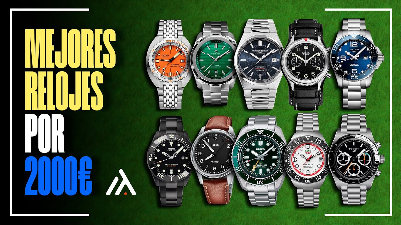 9+1 MEJORES RELOJES por 2.000 €
