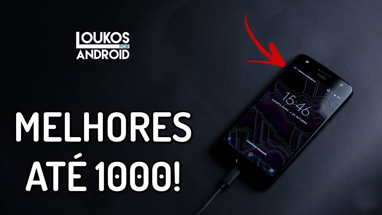 5 MELHORES Smartphones até 1000 REAIS em 2018 vendidos no BRASIL!