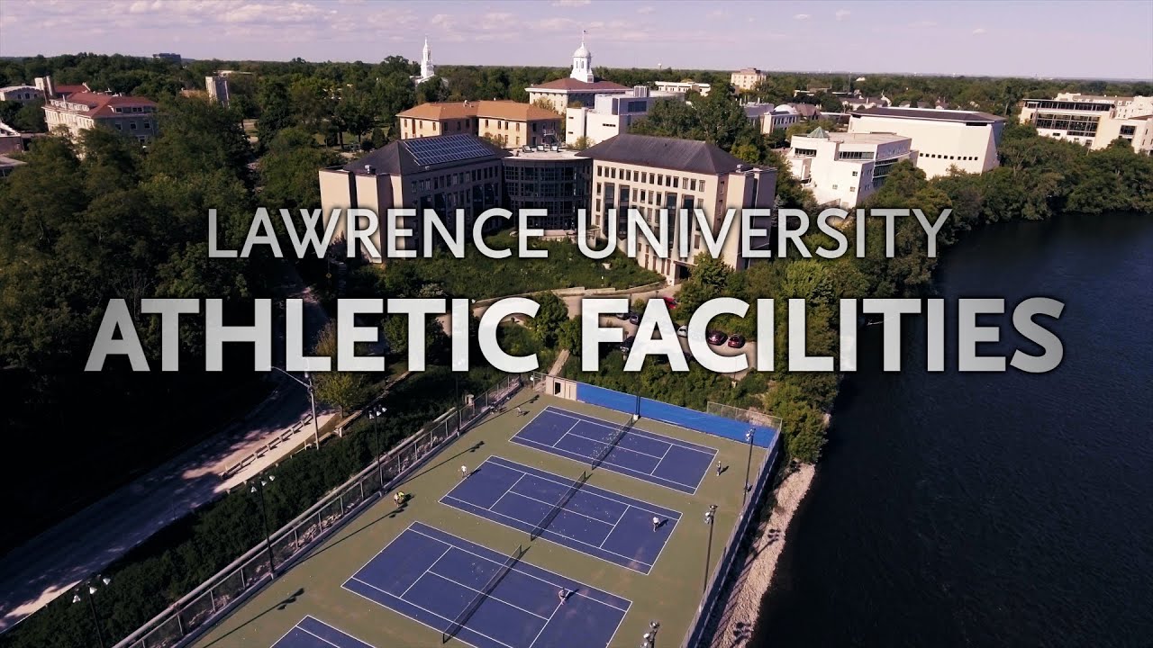 Lawrence University: Athletic Facilities