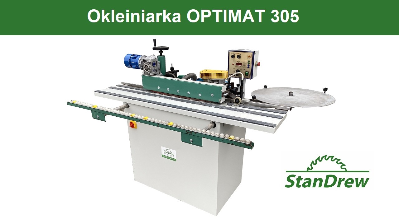 Okleiniarka OPTIMAT 305 - StanDrew maszyny stolarskie