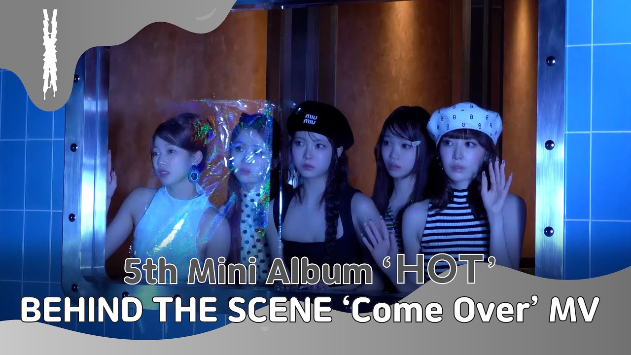 [BEHIND THE SCENE] LE SSERAFIM (르세라핌) ‘Come Over’ MV Shoot Sketch