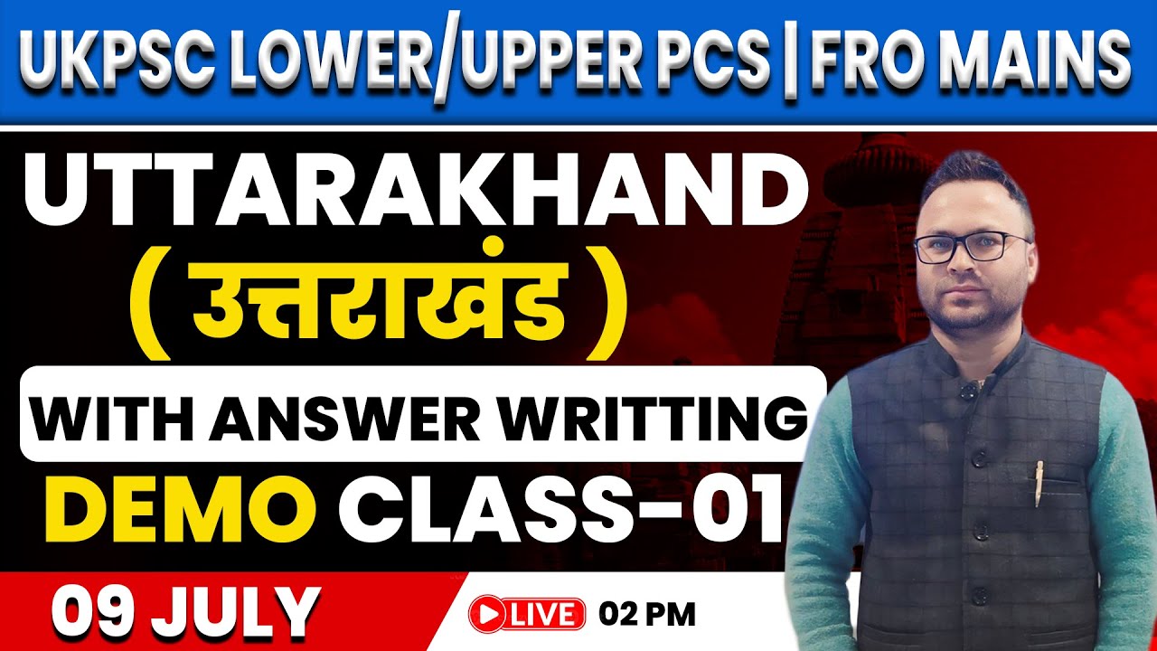 Uttarakhand FOR UKPSC UPPER PCS MAINS | LOWER PCS MAINS | FRO MAINS | DEMO CLASS-01 