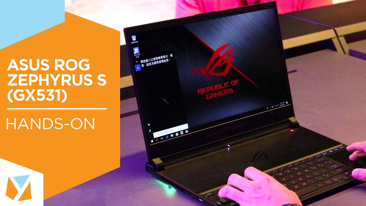 ASUS ROG Zephyrus S Hands-On