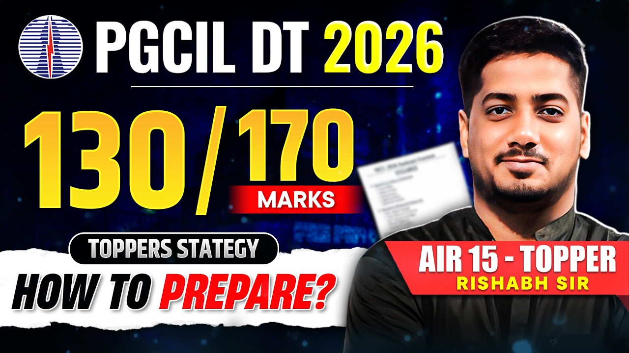 How to Crack PGCIL DT Electrical? Previous Year Paper Analysis & Important Topics