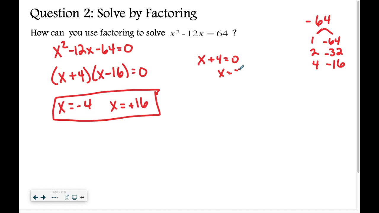 Algebra 9-2: Solving Quadratic Equations by Factoring