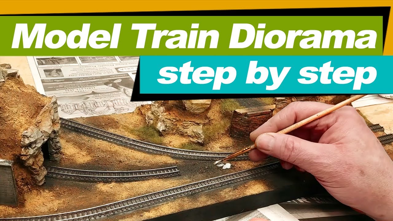 Build A Model Train Diorama | Step By Step
