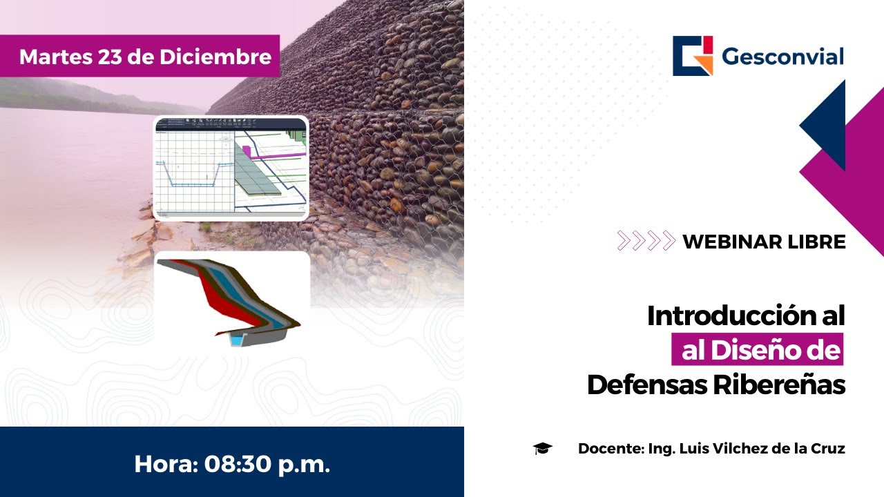 WEBINAR: Introducción al Diseño de Defensas Ribereñas