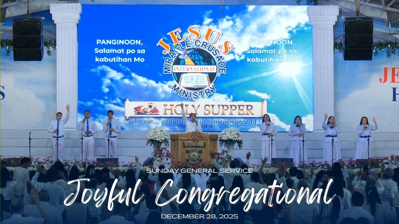 Joyful Congregational | JMCIM Central | Sunday General Service (December 28, 2025)