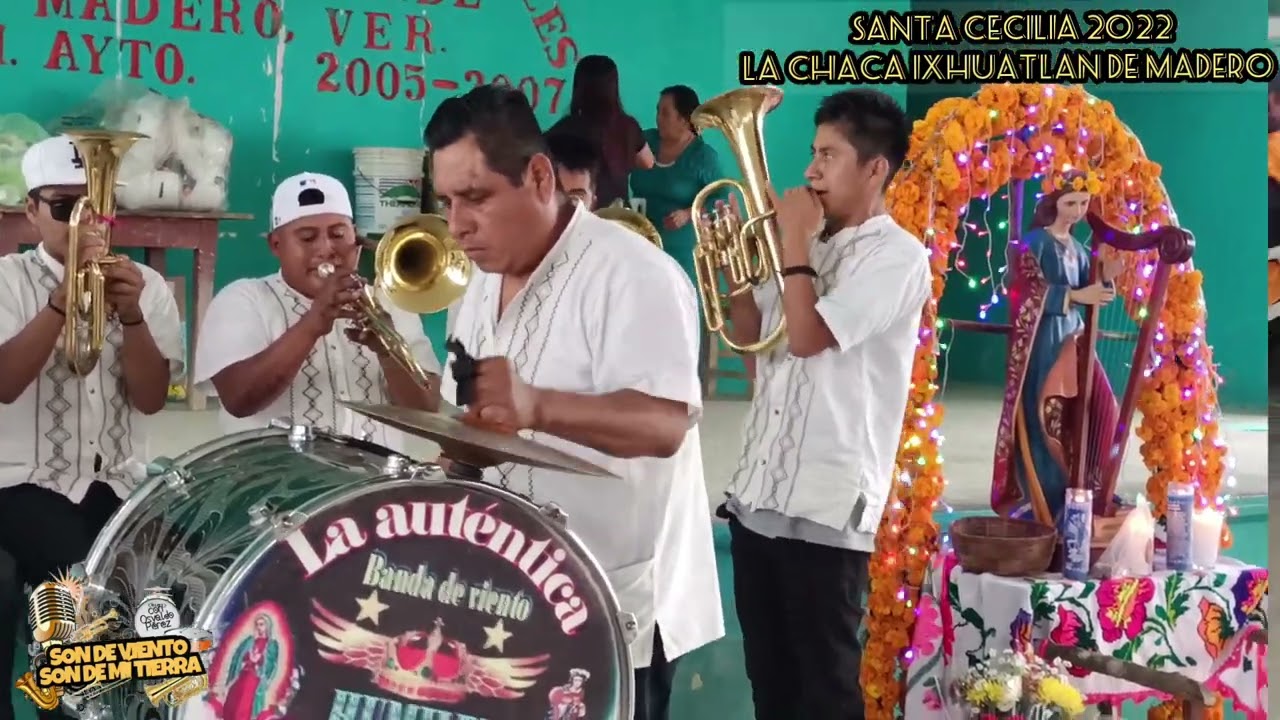 Santa Cecilia 2022 La Chaca Ixhuatlan de Madero Ver.