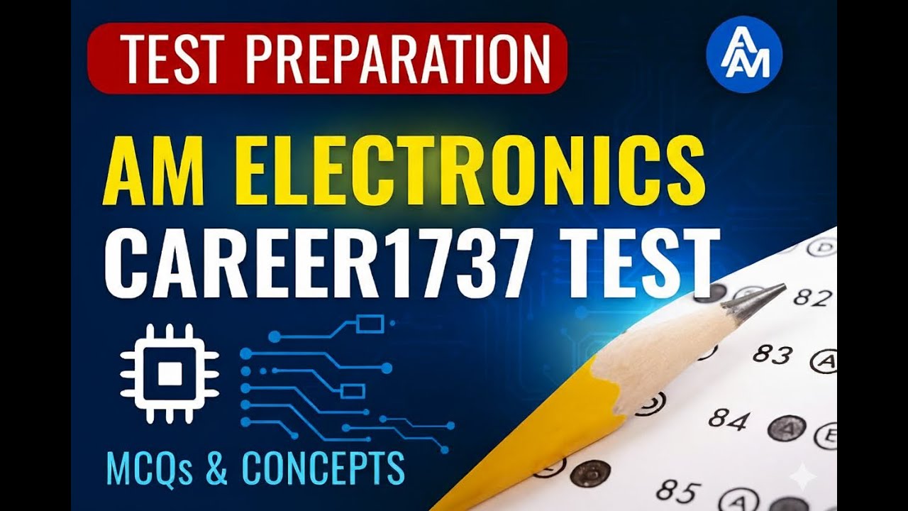A M Electronics Test guidance Career1737 II Past Paper Solution of Careerjob 1737 Test II PAEC Test