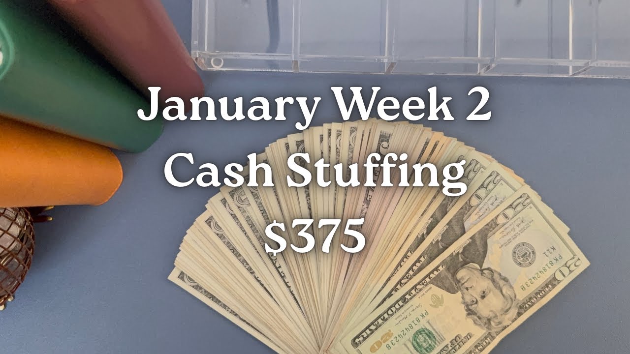 Cash Stuffing $375 - January Week 2