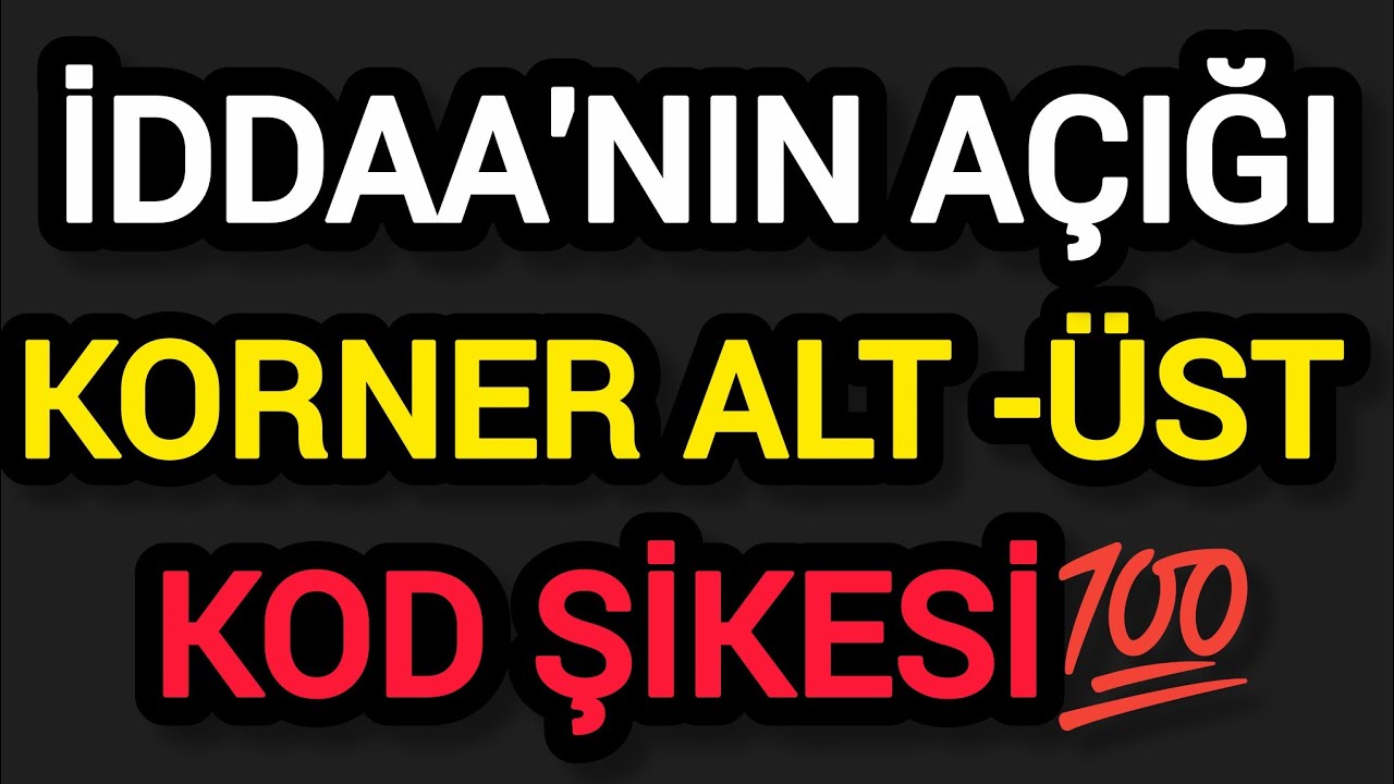 KAZANMA GARANTİLİ ✅ KORNER ALT &Uuml;ST&Uuml; KOD ŞİKESİ 💯 2026 G&Uuml;NCEL TAKTİK 🔥@BahisKul&uuml;b&uuml; 