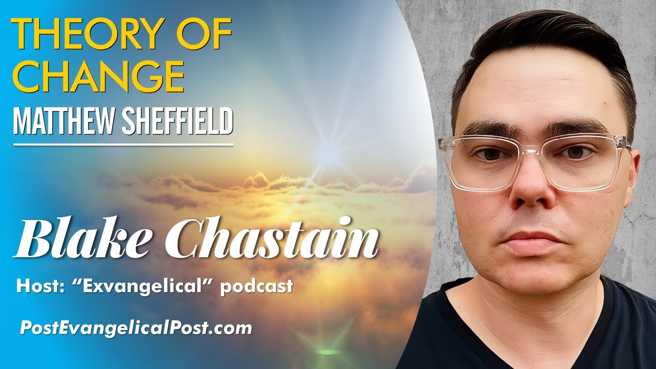 Is evangelicalism disintegrating? Blake Chastain discusses #exvangelical
