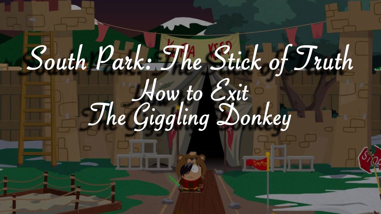 South Park: The Stick of Truth - How to Exit The Giggling Donkey - After The Bard Boss