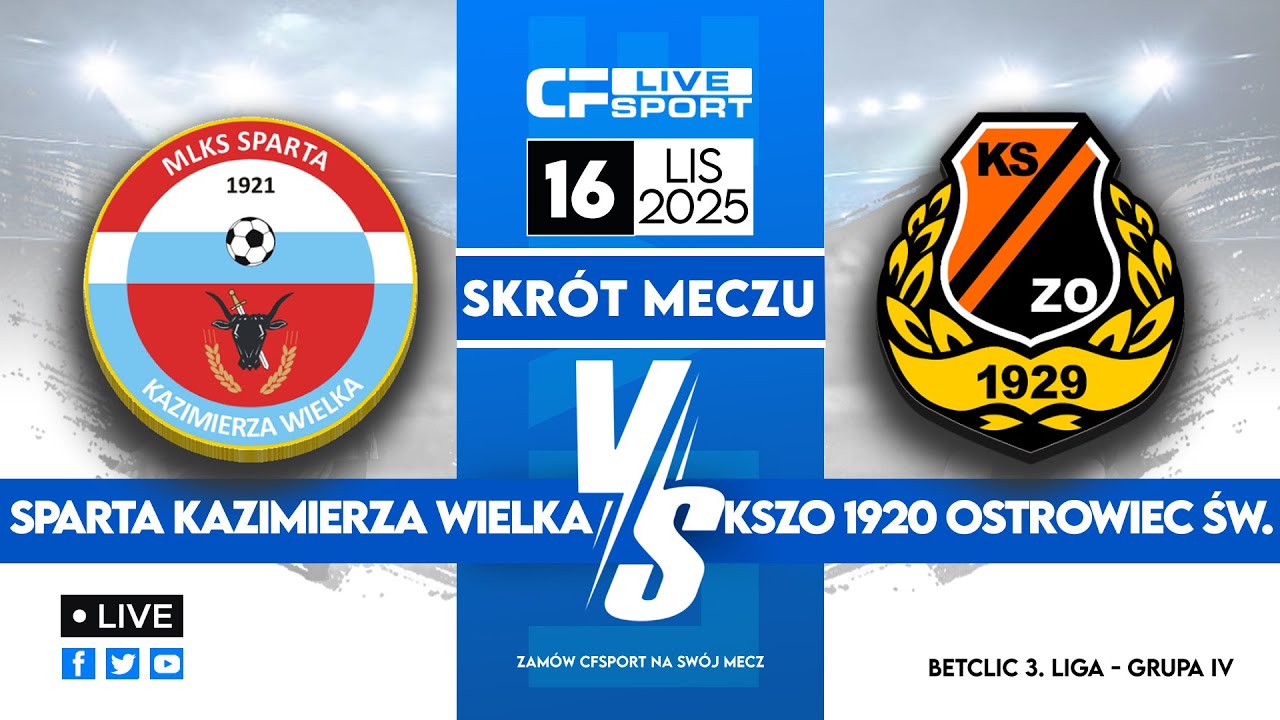 Skrót 🎬 | Sparta Kazimierza Wielka - KSZO 1929 Ostrowiec Św. | 16.11.2025 | Betclic 3. liga 🏆