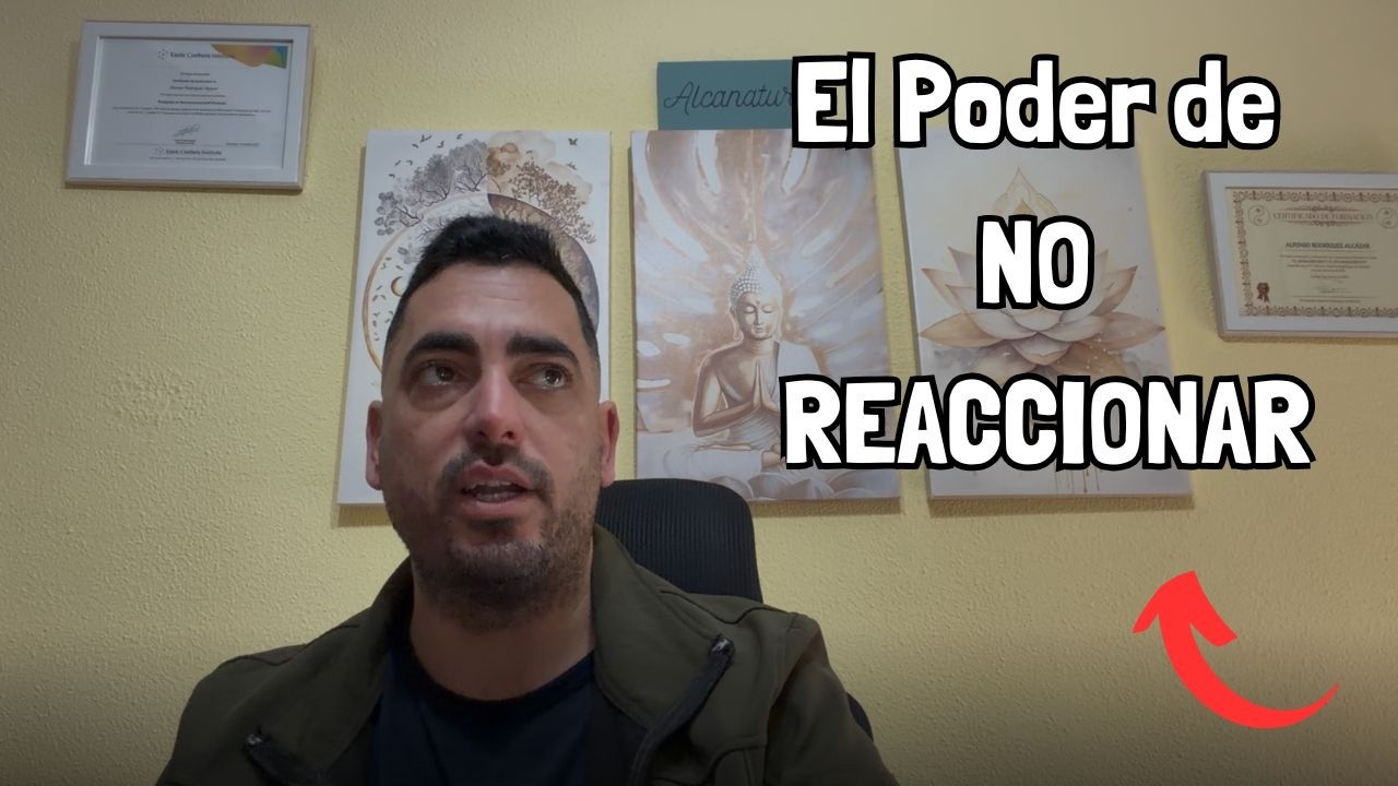EL PODER DE NO REACCIONAR | Cómo Controlar Tus Emociones y Dominar Tu Mente