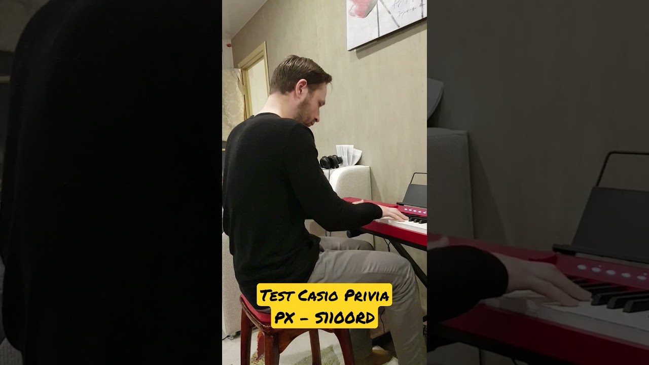Test Casio Privia PX - S1100RD (Zaz - Je Veux piano)