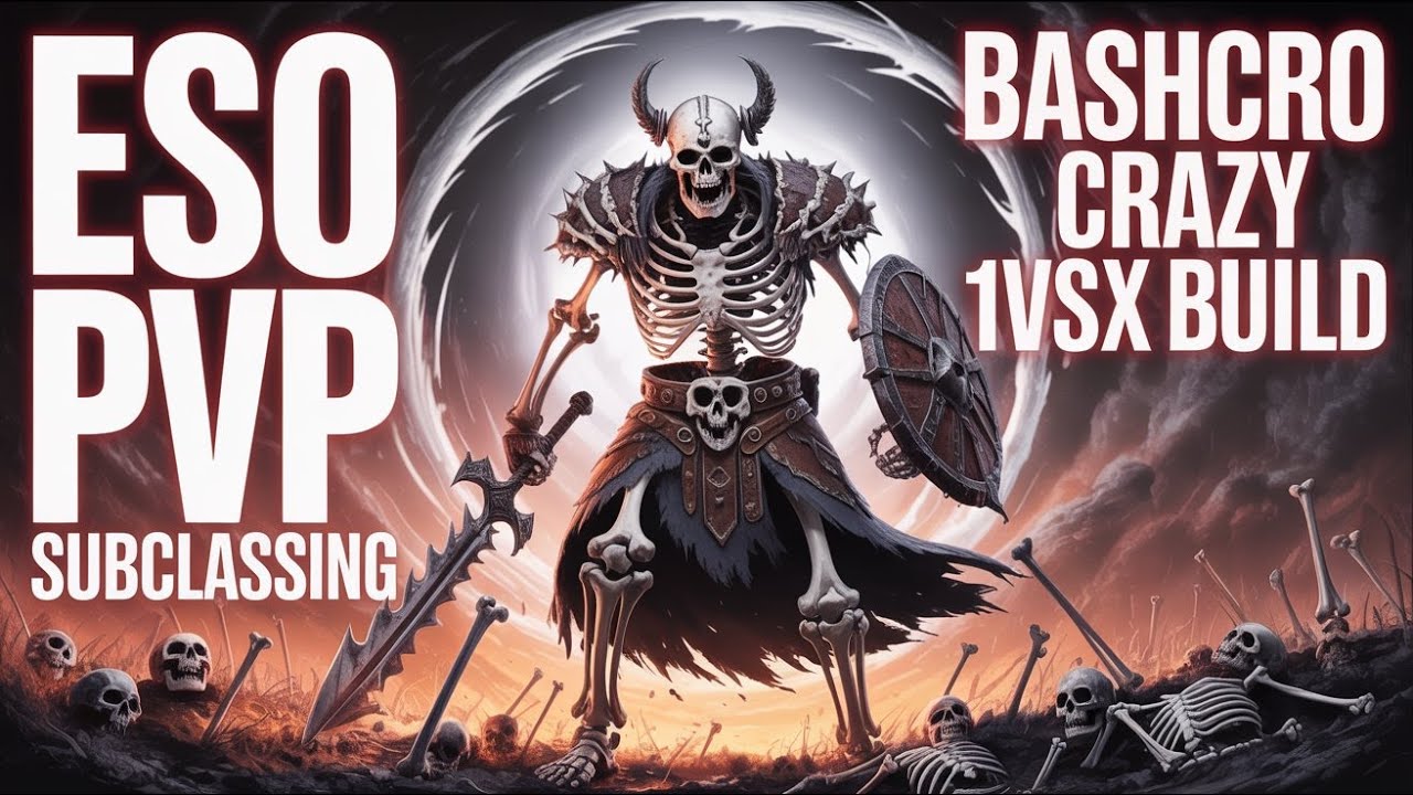 ESO PVP SUBCLASSING BUILD - BASHCRO GOES CRAZY (WITH GAMEPLAY)