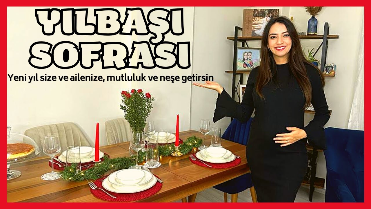 Yılbaşı Sofrası Hazırlığı | Yılbaşı Menüsü | Yılbaşı Masası
