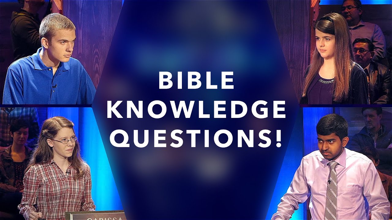 Bible Knowledge Questions