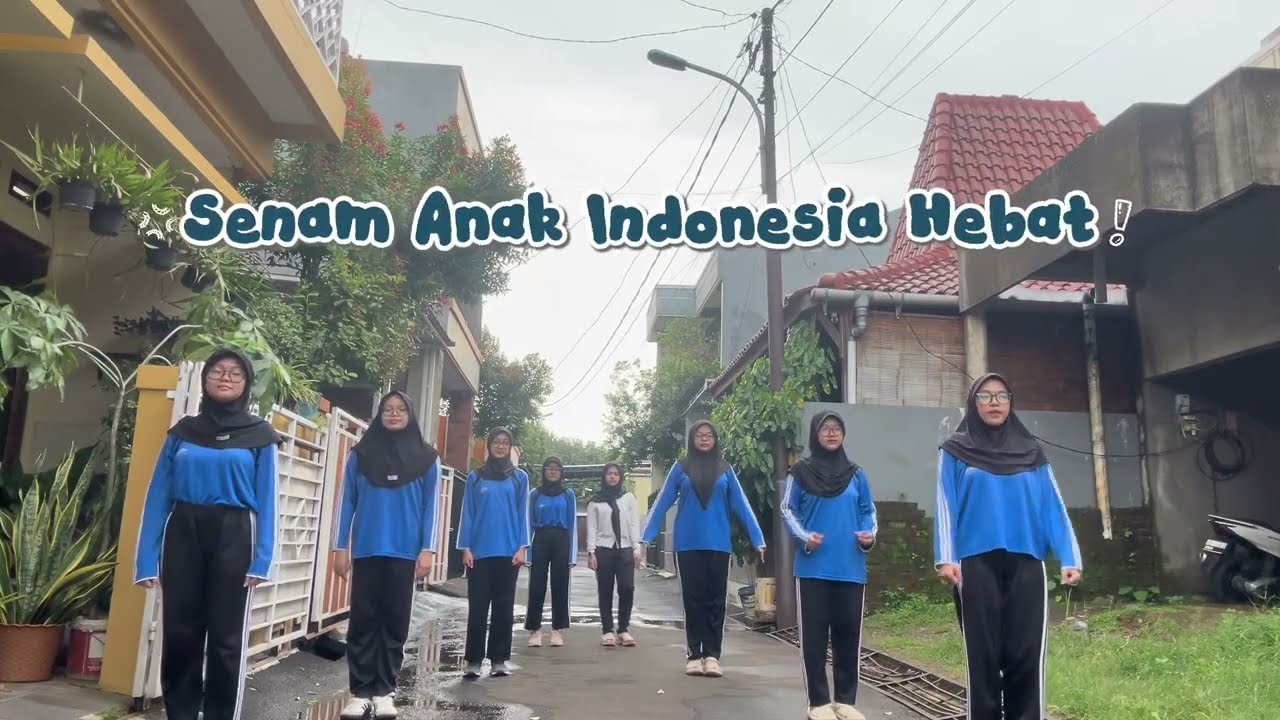 Senam Anak Indonesia Hebat | PJOK XII