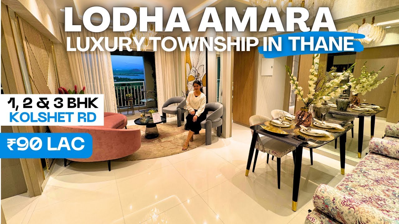 LODHA Amara Thane Kolshet | Luxury 1, 2 & 3 BHK Flats | Review, Price | Preferred Partner