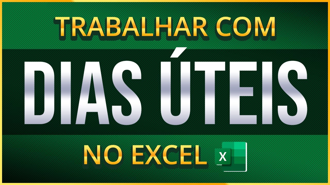Aprenda Como Trabalhar com DIAS ÚTEIS no Excel (Função DIATRABALHOTOTAL e  DIATRABALHOTOTAL.INTL)