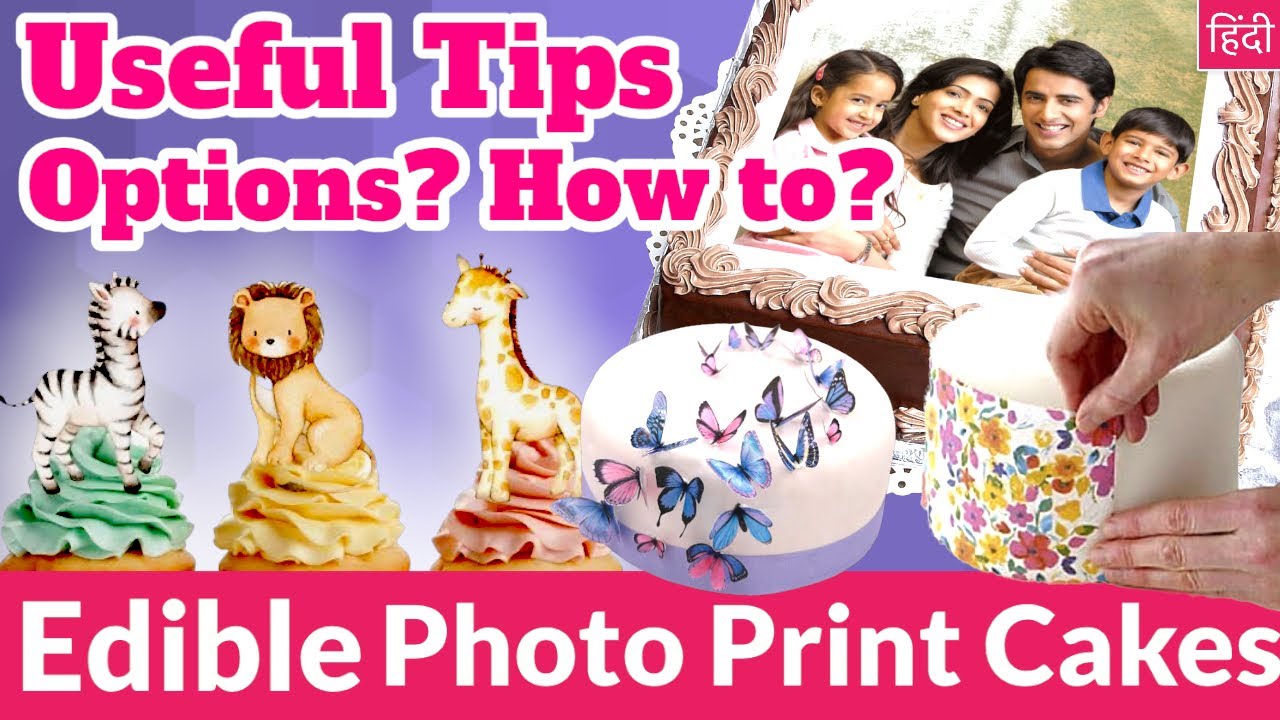 Edible Photo Print Cake, Sugar & Wafer Paper | Differences | Sizes |Options | How to | Tips | Issues