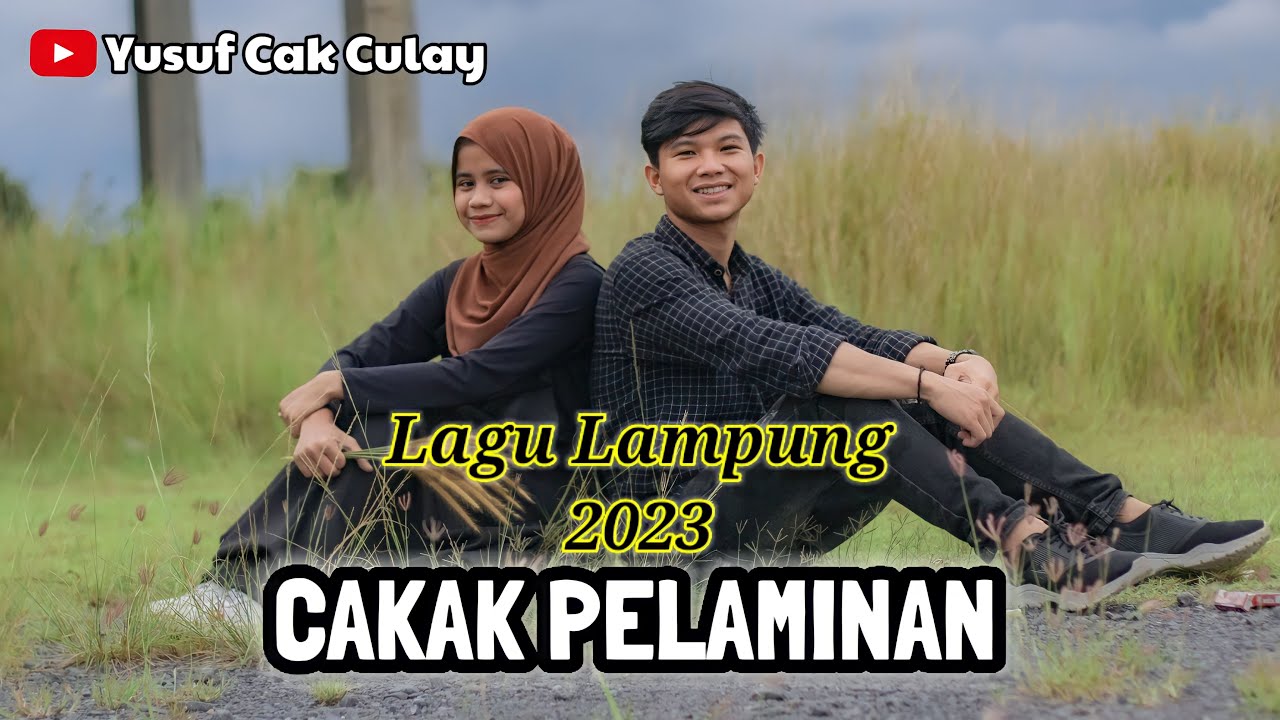 Lagu Lampung Terbaru Cakak Pelaminan || Cipt. Robi Ratai || Yusuf Cak Culay