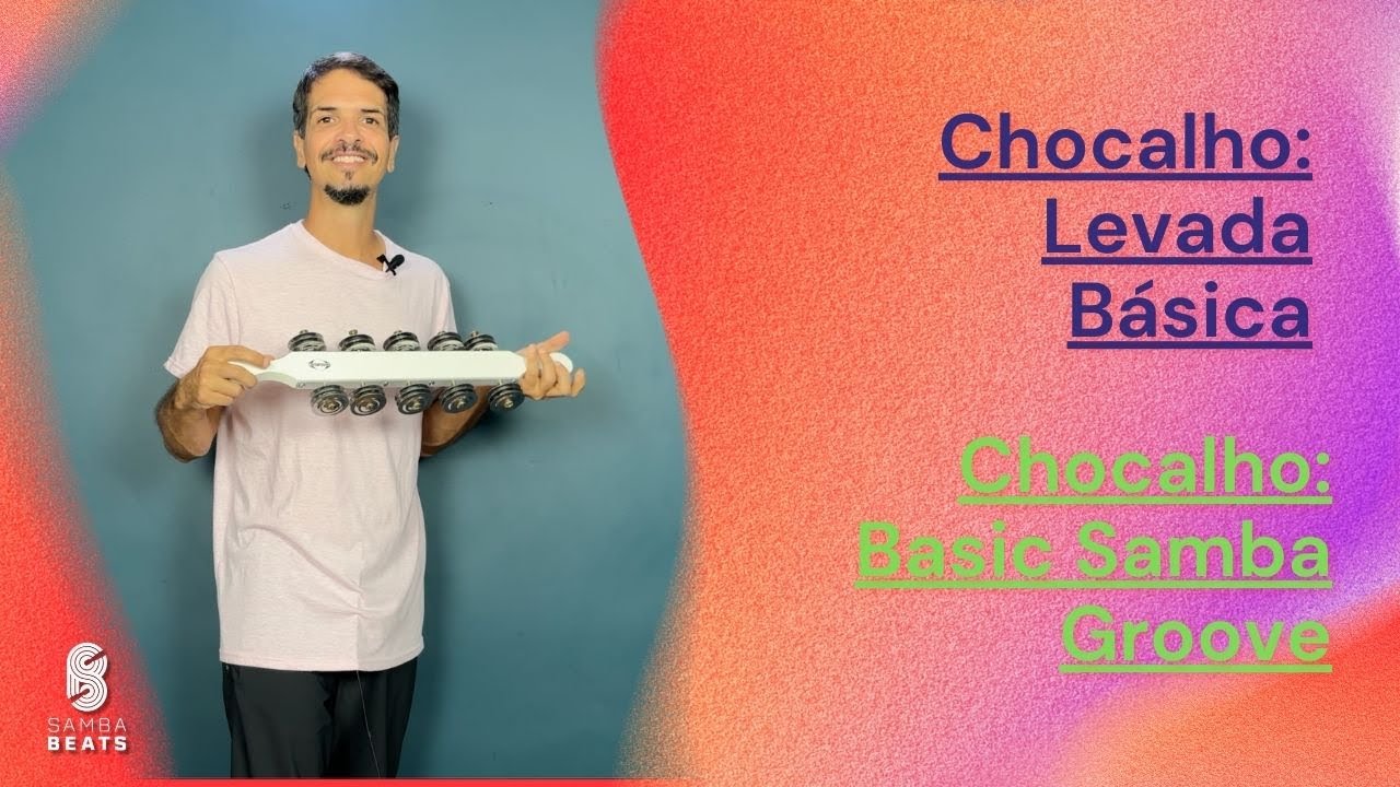 Chocalho: levada basica do samba / Chocalho: basic samba groove