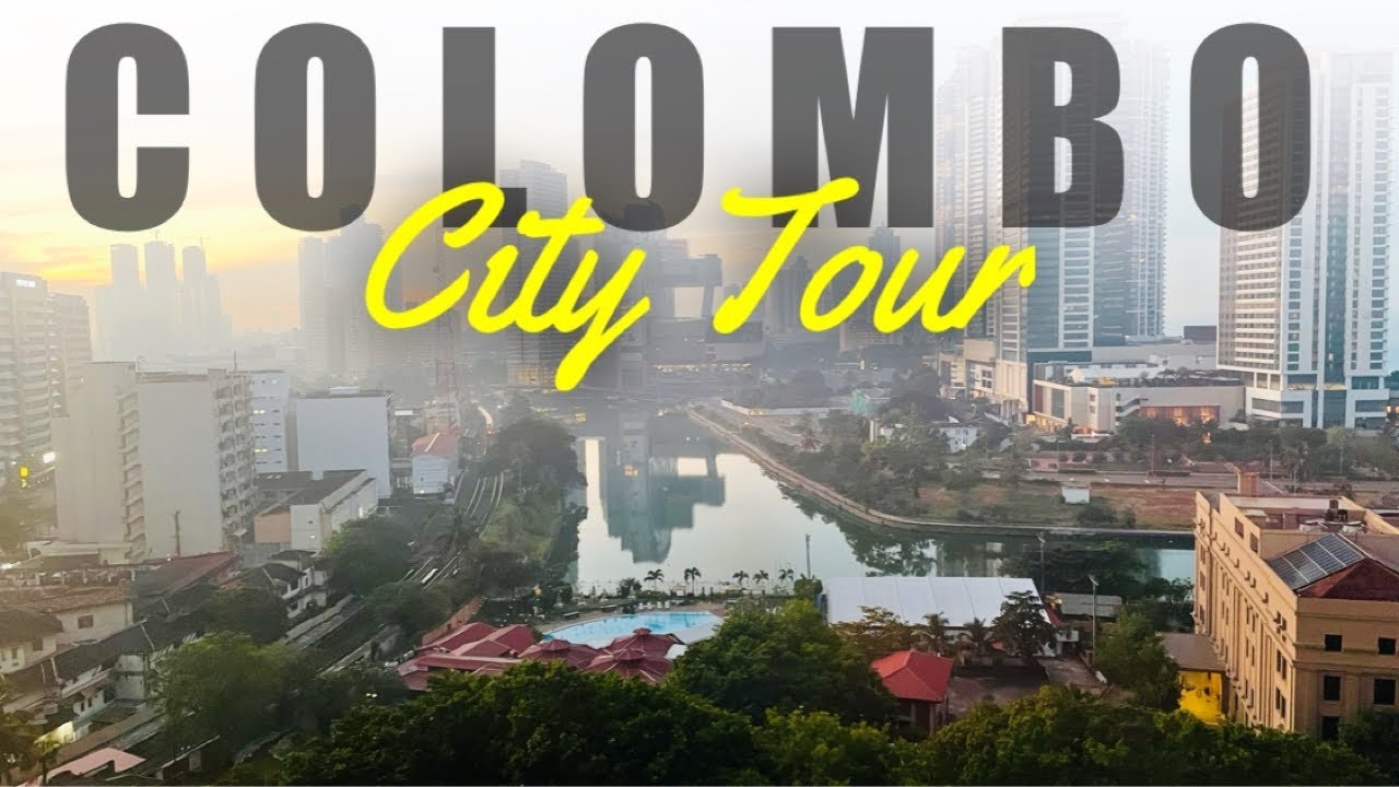 Colombo City Tour | Places to visit in Colombo