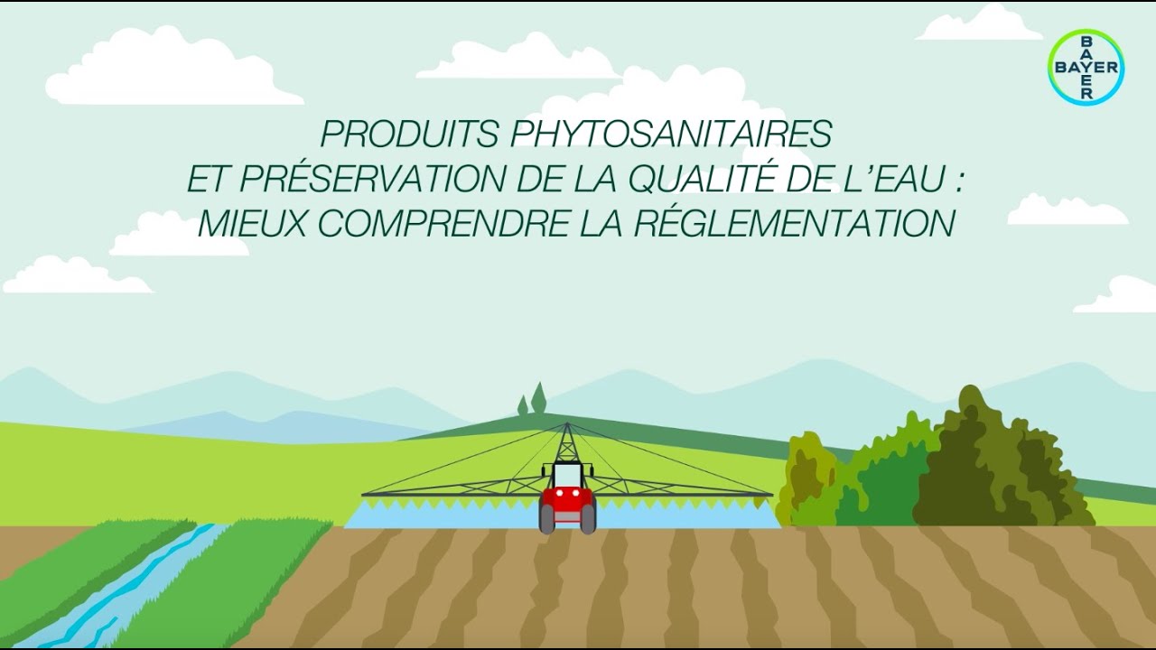 Produits phytosanitaires et préservation de la qualité de l'eau : mieux comprendre la réglementation