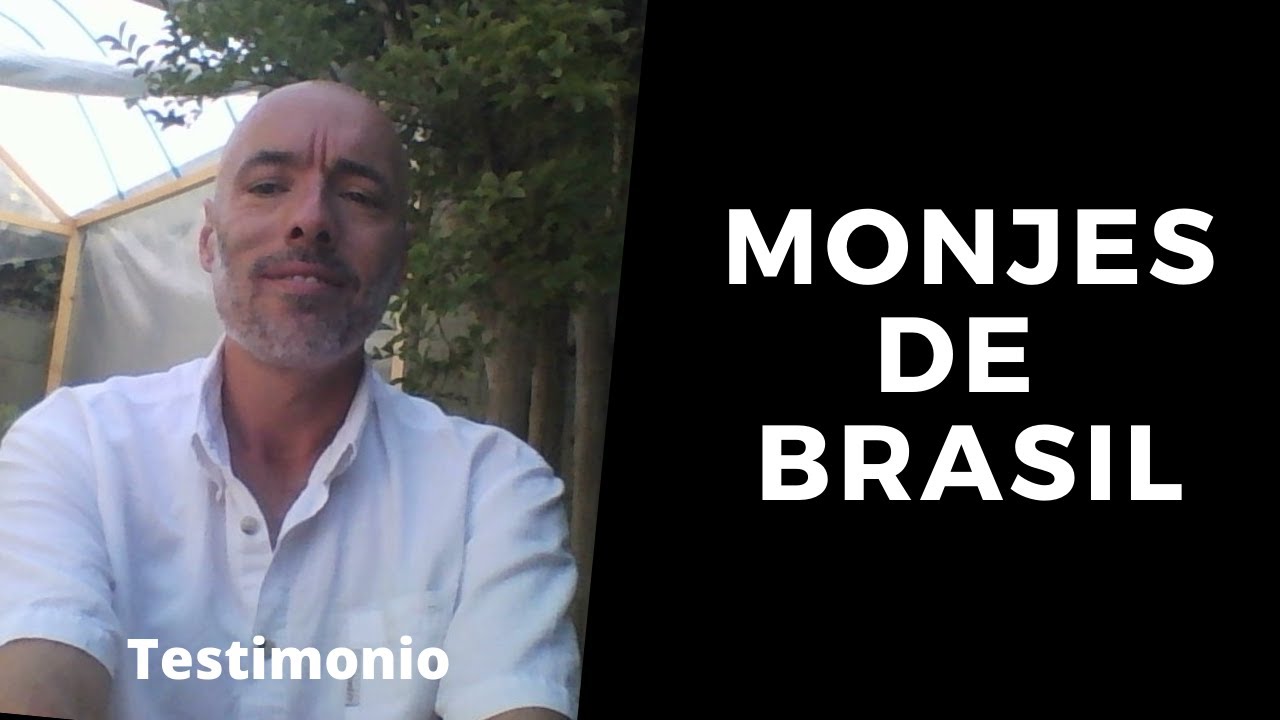 Monjes de Brasil